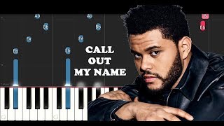 Video thumbnail of "The Weeknd - Call Out My Name (Piano Tutorial)"