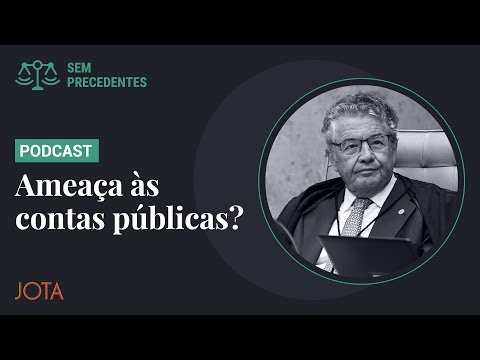 Sem Precedentes, ep. 59: Renda básica, Censo e tributos: STF é ameaça às contas públicas?