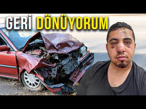 ATLATTIĞIM BÜYÜK KAZADAN SONRA GERİ DÖNÜYORUM !