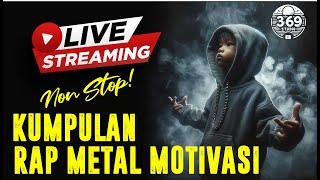 Download Lagu 💯 KUMPULAN LAGU RAP METAL MOTIVASI |RABU 23 JULI 2025 MP3 Download Lagu 💯 KUMPULAN LAGU RAP METAL MOTIVASI |RABU 23 JULI 2025 MP3