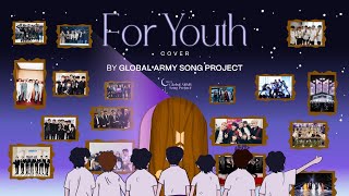 Download Lagu BTS (방탄소년단) ‘For Youth’ cover by Global ARMY Song Project