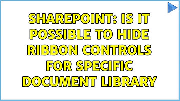 Sharepoint: Is it possible to hide ribbon controls for specific document Library