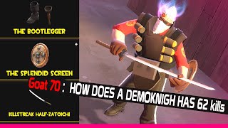 The Samurai! - TF2 Demoknight Gameplay