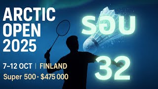En Avant Open De Larctique 2025 Badminton Ouverture Du Tournoi Super 500 En Finlande