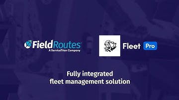 Overview: ServiceTitan Fleet Pro Now Integrates With FieldRoutes