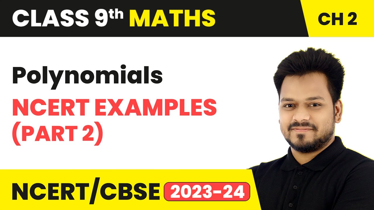 Polynomials - NCERT Examples (Part 2) | Class 9 Maths Chapter 2 | CBSE