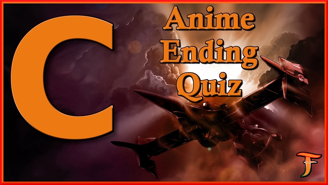 Anime Ending Quiz — C-Letter Edition (25 Endings)