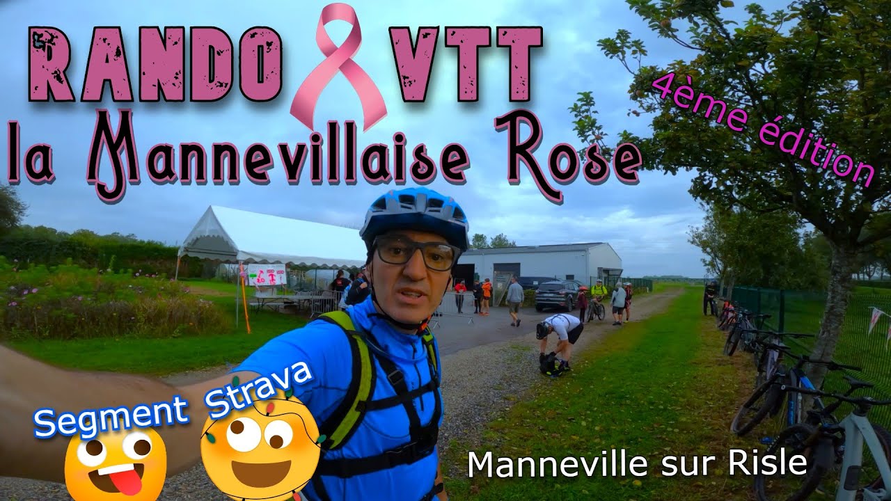RANDO VTT : la Mannevillaise Rose / Octobre Rose❤️ 