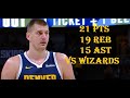 Nikola Jokic 21 Pts 19 Reb 15 Ast Washington Wizards Vs Denver Nuggets HIGHLIGHTS