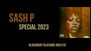 Sash P   Special 2023 BKM