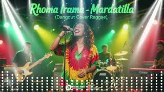 Download Lagu Rhoma Irama Mardatilla | Dangdut Reggae Cover Terbaru 2025 Full Musik Santai MP3
