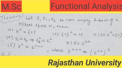 Functional Analysis in hindi | Theorem based on Hilbert Space and Orthogonal Complement | M.Sc, B.Sc