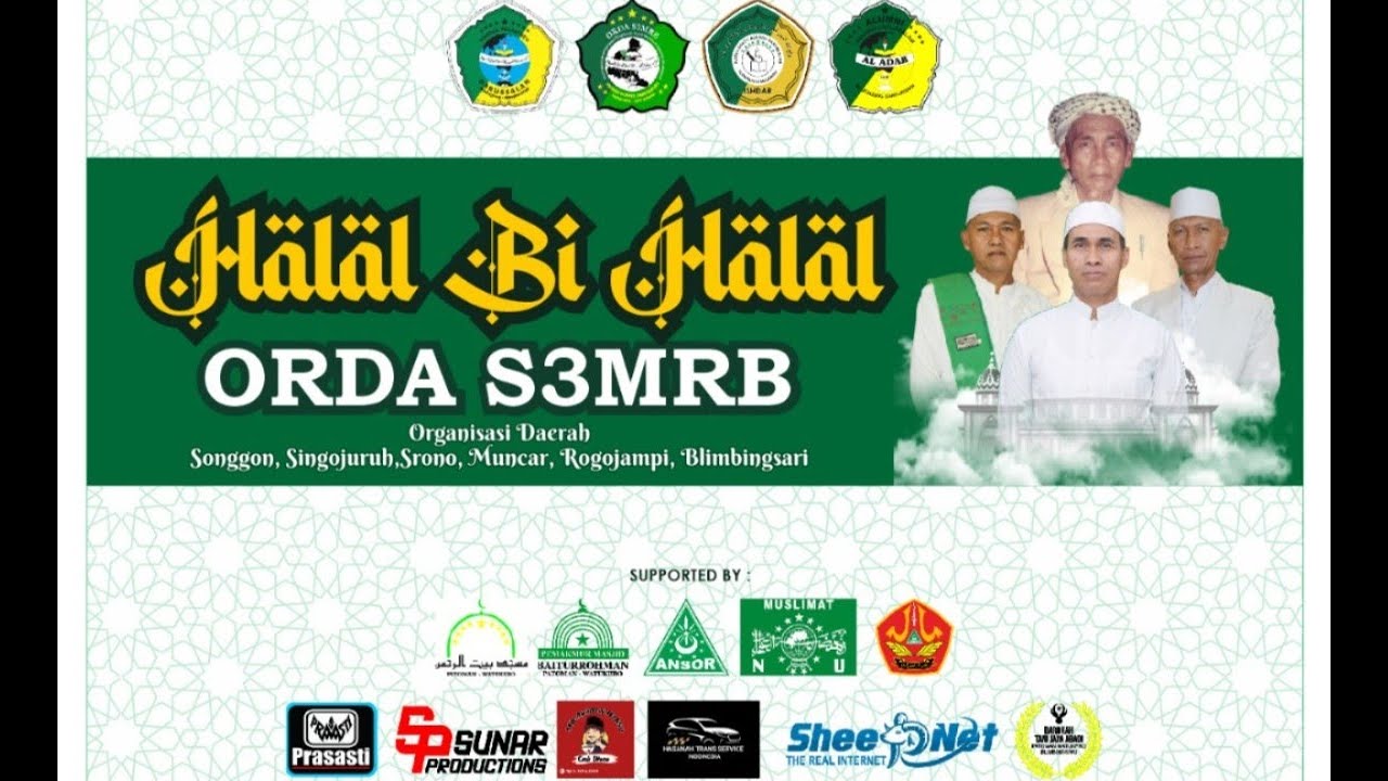 Halal Bi Halal  & Pengajian Umum I ORDA S3MRB | Pondok Pesantren Darussalam Blokagung Banyuwangi