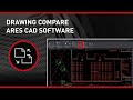 Drawing compare with ares cad software