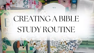 Creating a Bible Study Routine | Faith Journaling | Reading the Bible One Year | Writech Markers
