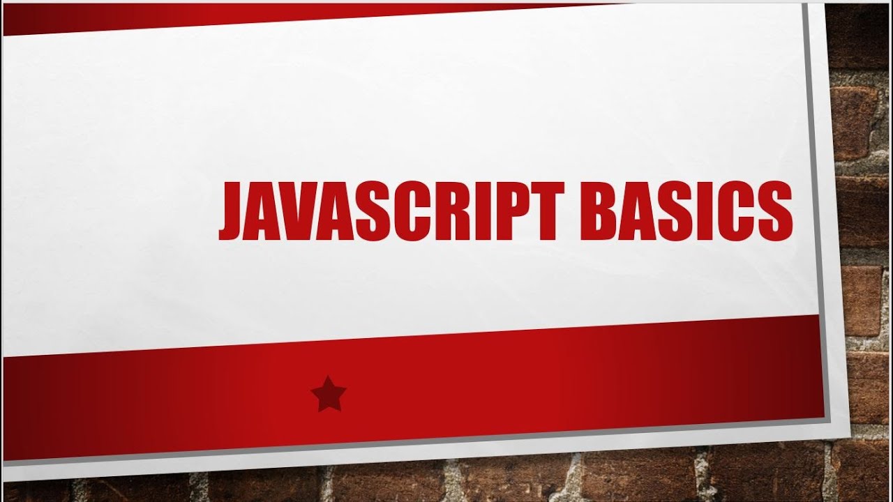 JavaScript - Basics - YouTube