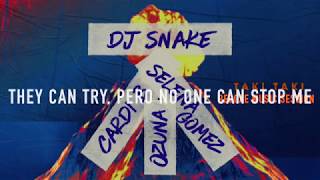 DJ Snake - Taki Taki ft. Selena Gomez, Ozuna, Cardi B (REGGAE LYRICS)