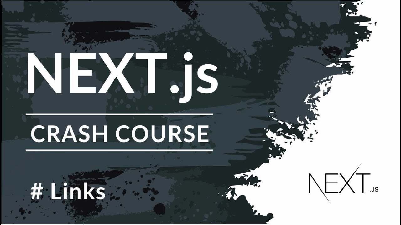 NEXT.js Crash Course | Links #6