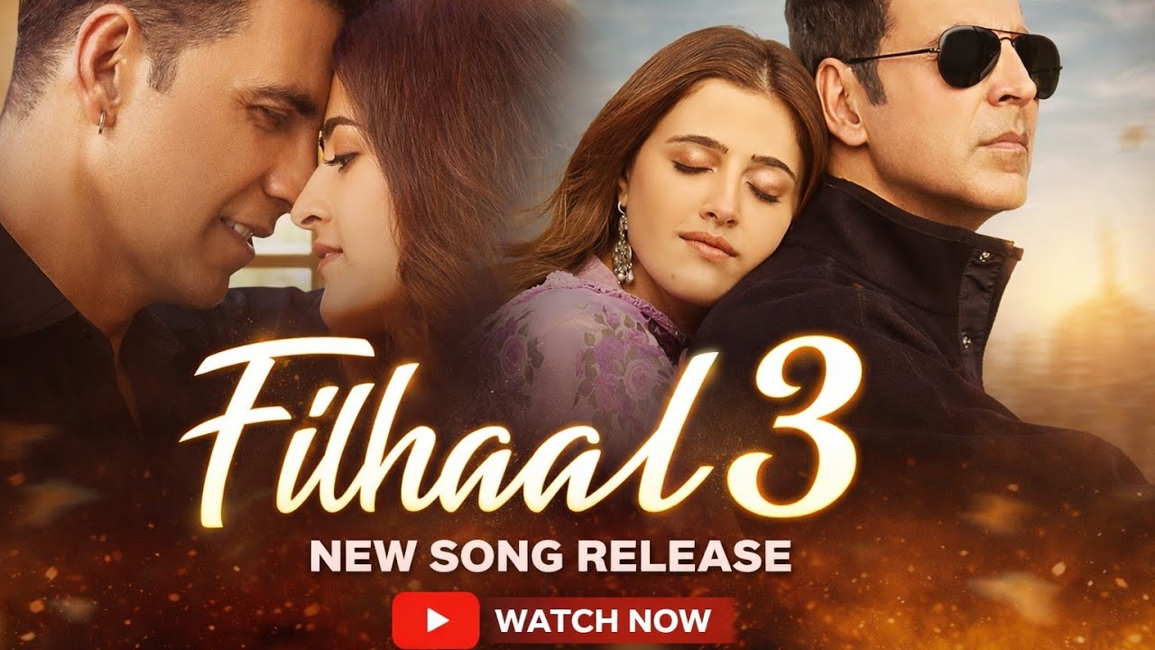 Filhaal 3 Mohabbat | Akshay Kumar Ft Nupur Sanon | Ammy Virk | BPraak | Jaani | Arvindr Khaira