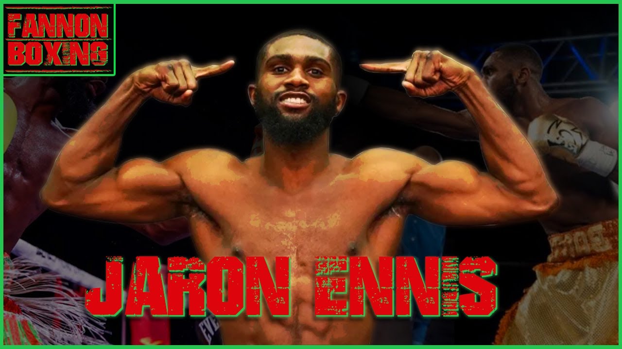 FANNON BOXING HIGHLIGHTS JARON "BOOTS" ENNIS YouTube