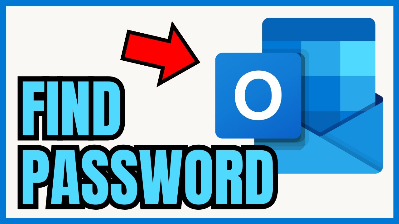 How to find outlook password quick easy 2025 youtube