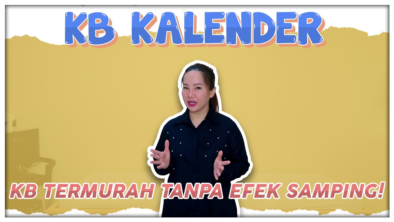 [ Seri Ginekologi] KB KALENDER