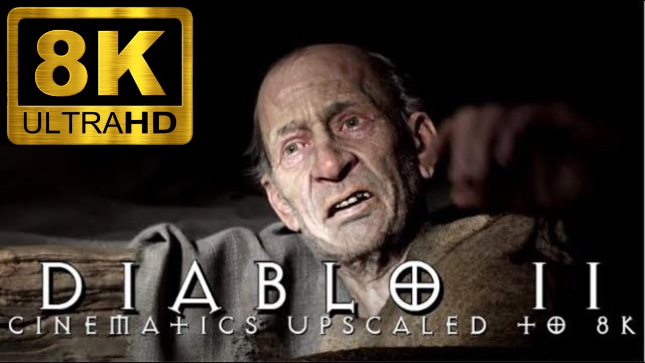 DIABLO II: RESURRECTED Cinematics (8K ULTRA HD) Upscaled with Machine Learning AI
