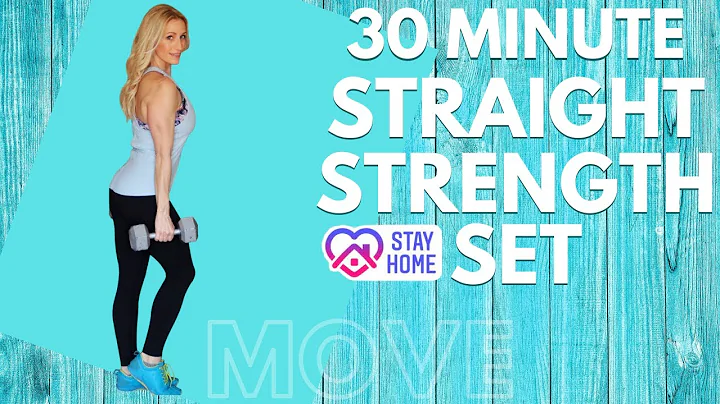 30 MINUTE STRAIGHT STRENGTH SET | TOTAL BODY | Tra...