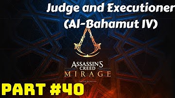 Assassins Creed Mirage | Part 40: Judge and Executioner (Al-Bahamut IV) [ 21:9 gameplay ]