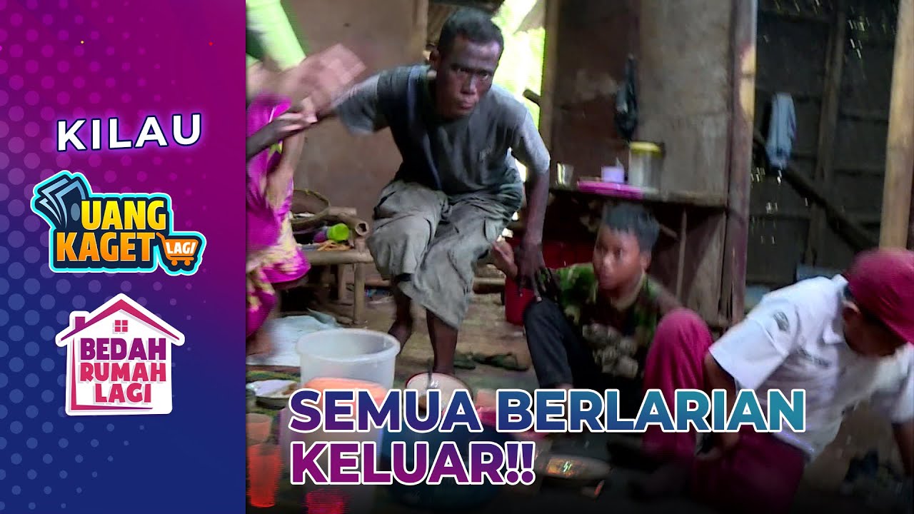 Panik! Sedang Makan Rumah Roboh!!! - Kilau Uang Kaget & Bedah Rumah