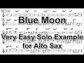 Blue Moon - Very Easy Solo Example for Alto Sax