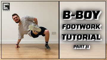 B BOY FOOTWORK FOR BEGINNERS (PART 2) - BBOY FOUNDATIONS TUTORIAL