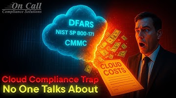 Hidden Cloud Costs That Can Derail Your Compliance | DFARS NIST SP 800-171 CMMC Compliance Tip