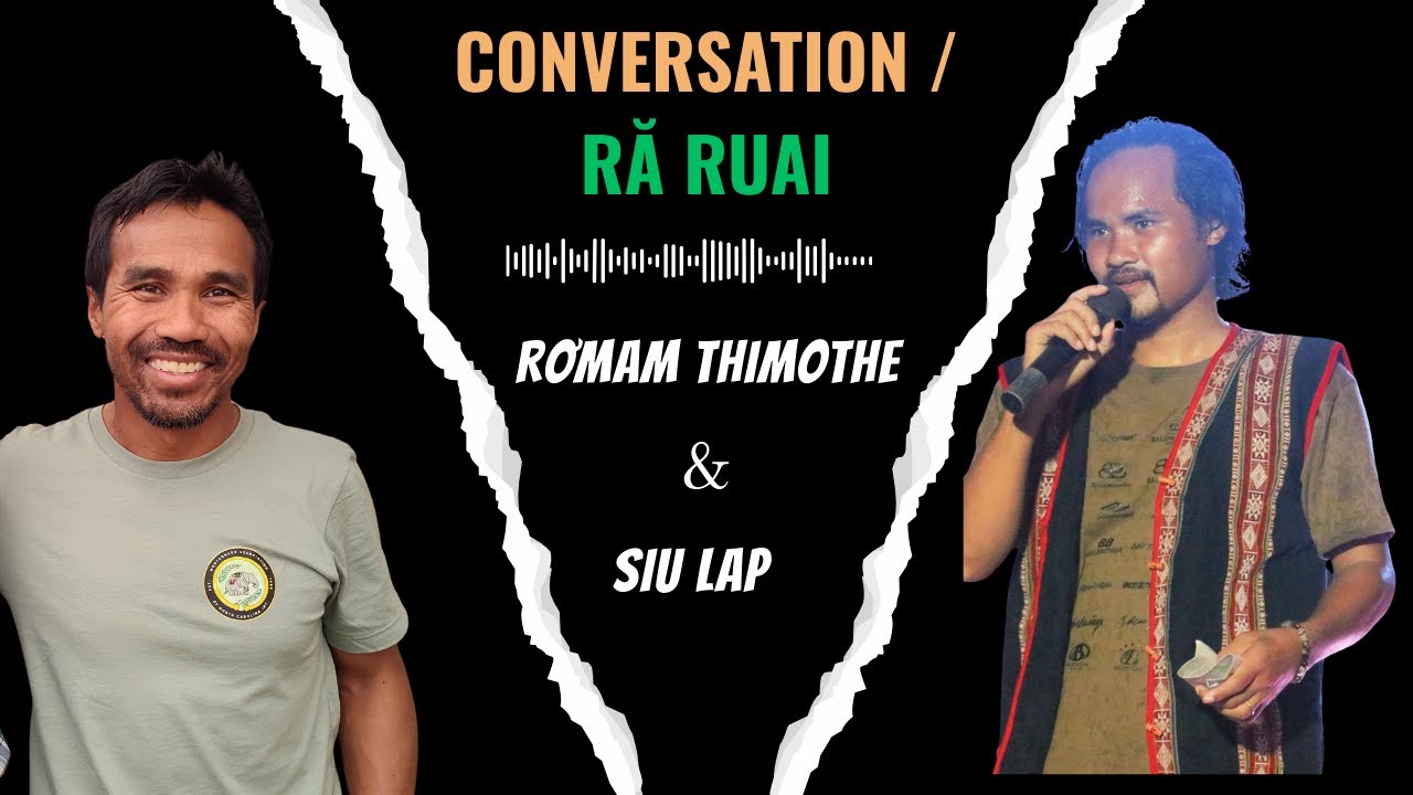 Learn About the Jarai People of Ratanakiri | Lap Siu Talks with Thimothe Romam (In Jarai language)
