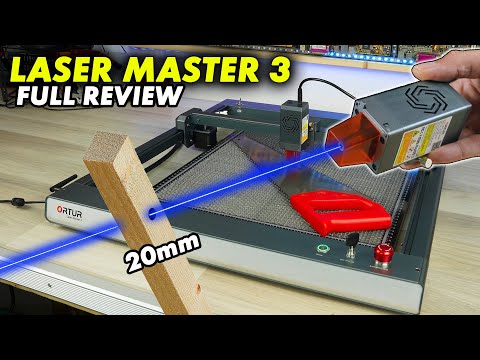 AMAZING!! Only 10W cut 20mm?, Review Laser Master 3 From ORTUR