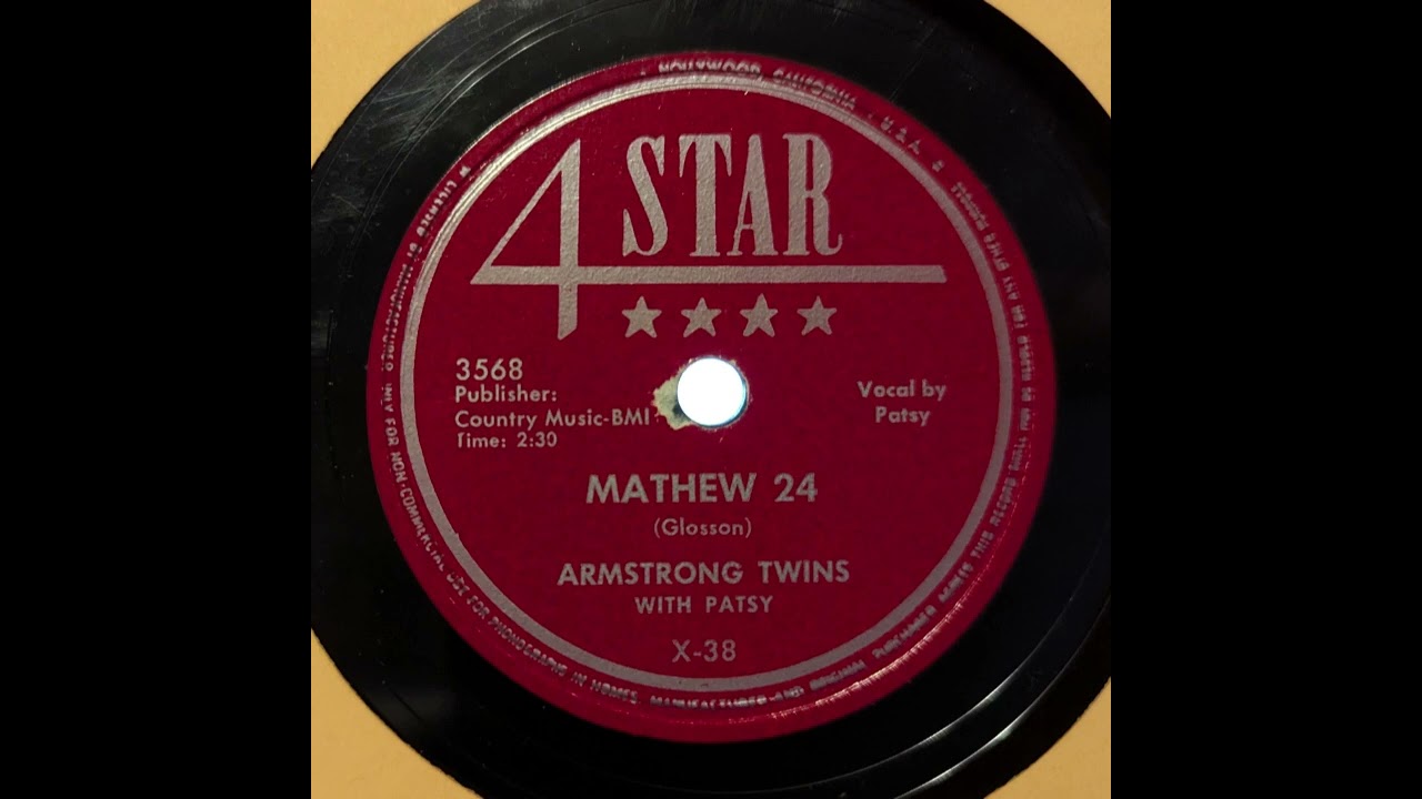 Armstrong Twins - Mathew 24 (1948)