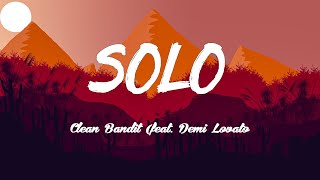Clean Bandit, Demi Lovato - Solo (Lyrics/Vietsub)
