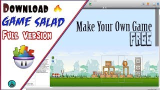 How to Download And Install GameSalad Full Version For Free  | How To Get | M.Bilal A