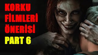 Korku Filmleri Önerisi 🩸 Part 6 🩸 En Korkunç Filmler Listesi 🩸 Tavsiyesi
