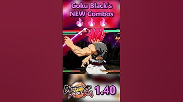 NEW Goku Black Combos & Loops in DBFZ 1.41 Patch