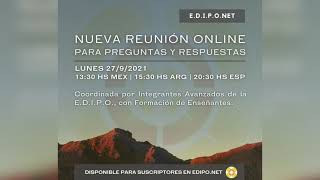 Reunión Online de Preguntas y Respuesta en la E.D.I.P.O. NET!