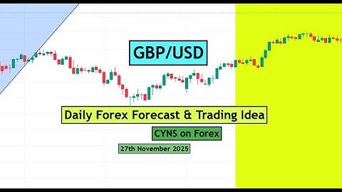 GBPUSD Analysis Today | Daily Forex Forecast for 27th November 2025 by CYNS on Forex