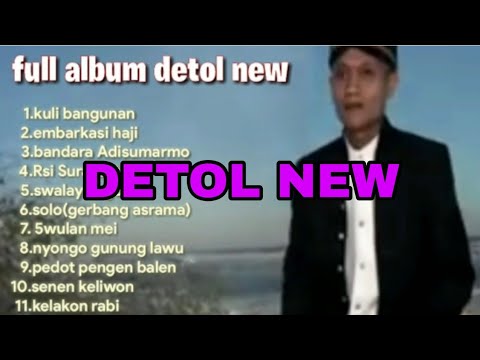 ALBUM DETOL NEW (voc/Cipt. DETOL NEW)