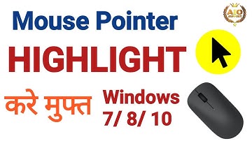 How to Highlight Mouse Pointer in Windows 7, 8, 10 in Hindi | Mouse Pointer | Mouse Pointer Change