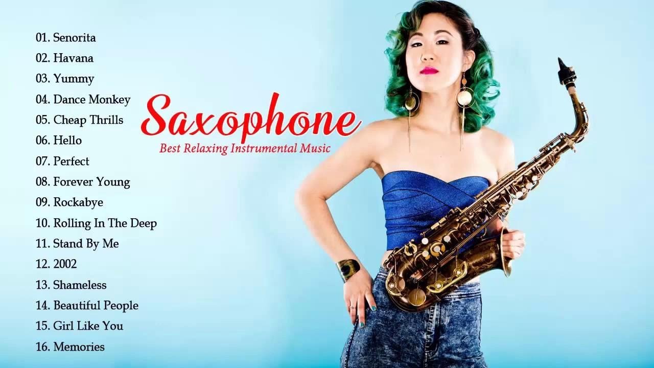 Saxophone 2020 Sax Covers of Popular Songs Playlist 2020 Top 30
