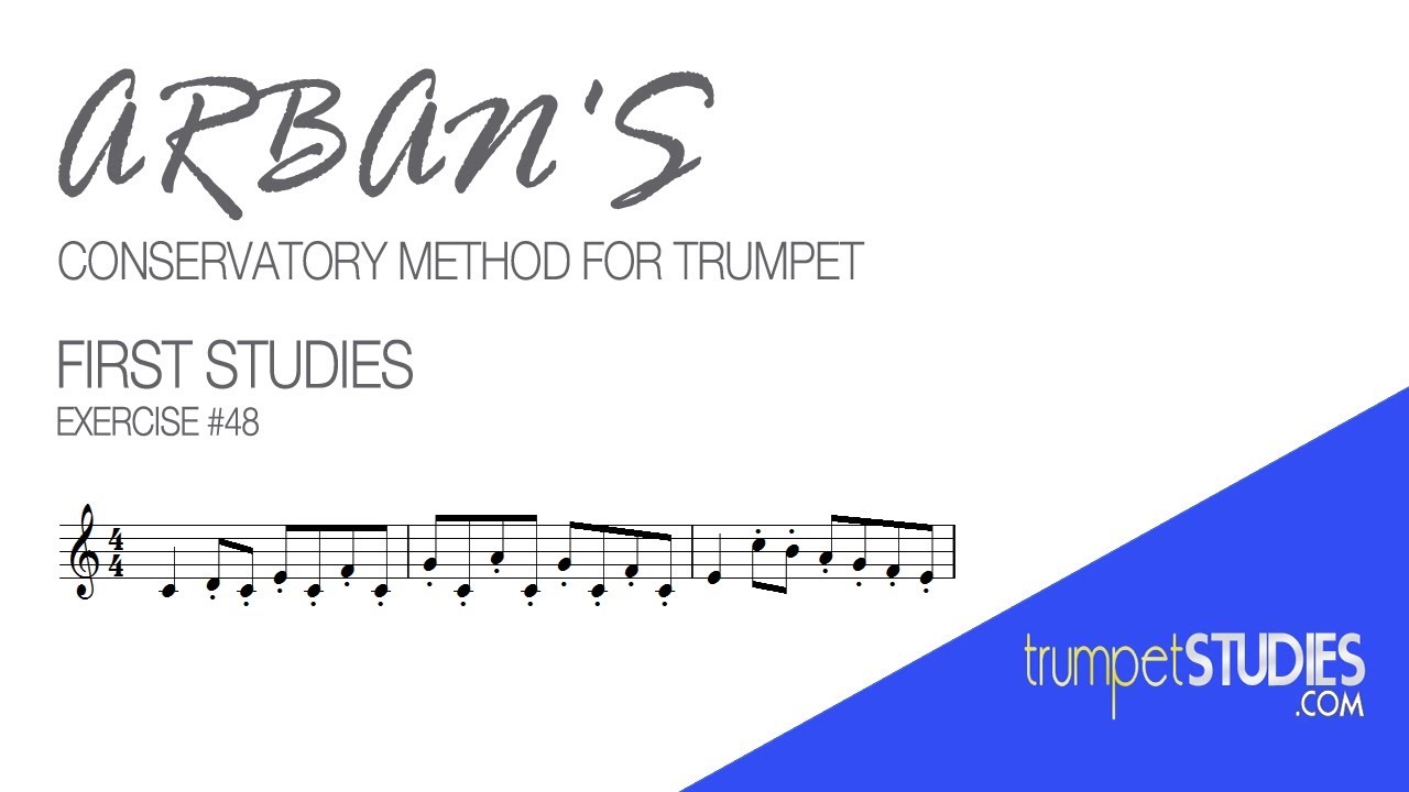 Arban's Trumpet Method, First Studies, Ex 48