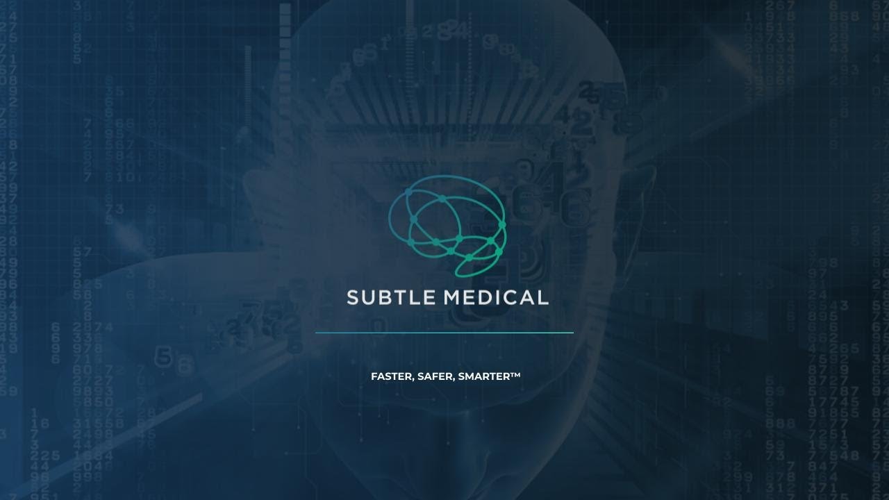 Subtle Medical Product Demo 2022 - SubtleMR & SubtlePET