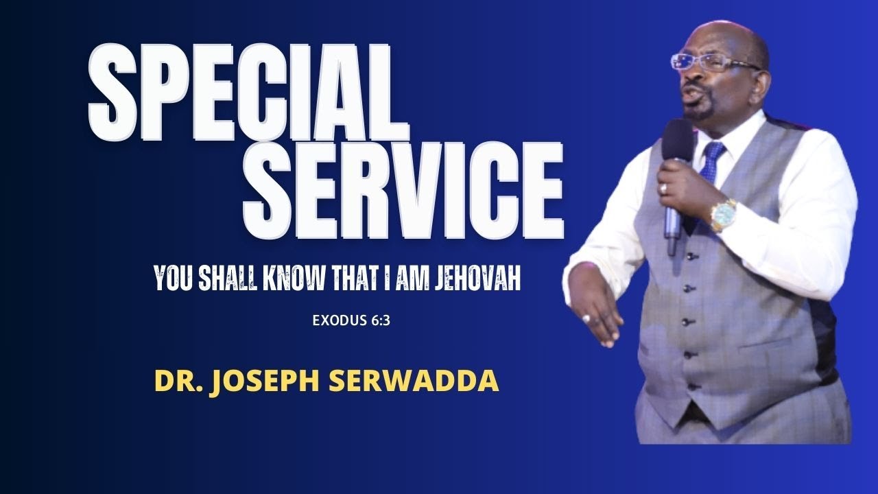 Dr Joseph Serwadda   Sunday Special Service  28 04 2024
