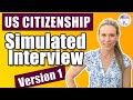 2022 US Citizenship Interview Practice | Naturalization Simulated Mock Interview