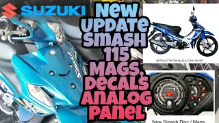 2021 Update Suzuki Smash 115, NEW 'Mags Decals , Color , Instrument Panel, Alamin ang Specs at Price